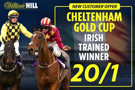 gold cup odds william hill|Cheltenham Gold Cup Odds & Runners .